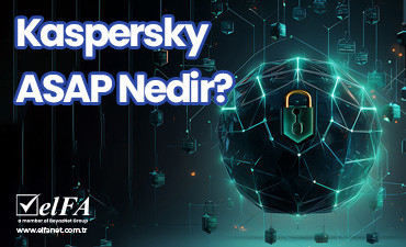 Kaspersky ASAP Nedir?
