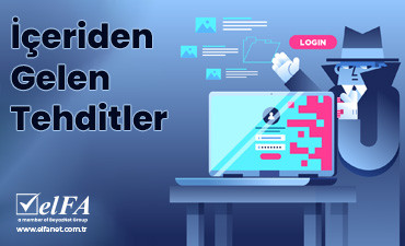 İçeriden Gelen Tehditler