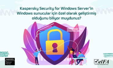 KASPERSKY İLE SUNUCU GÜVENLİĞİ
