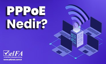 PPPoE Nedir?