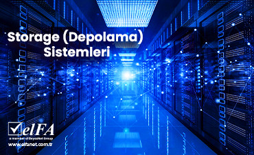Storage (Depolama) Sistemleri
