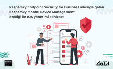 KASPERSKY MOBİLE DEVİCE MANAGEMENT NEDİR? BÖLÜM 1: IOS