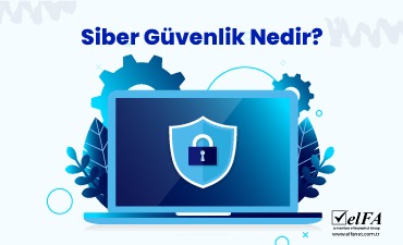 Siber Güvenlik Nedir?