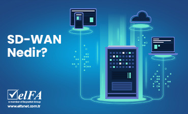 SD-WAN Nedir?